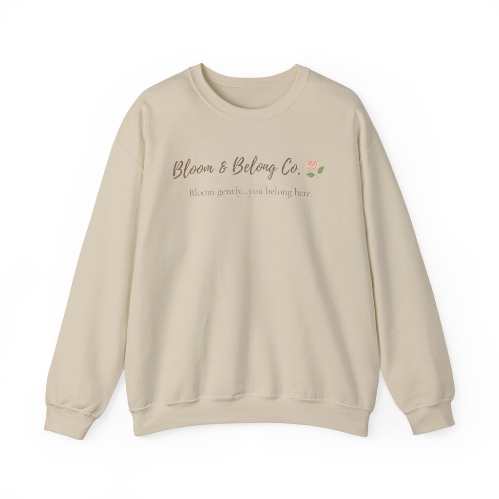Bloom & Belong Co. Inspirational Crewneck Sweatshirt