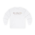 Bloom & Belong Co. Long Sleeve Tee – “Bloom gently, you’re doing fine”