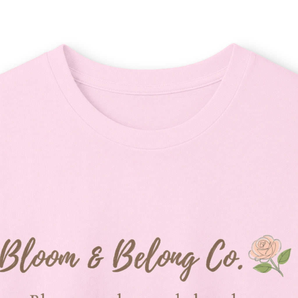 Bloom & Belong Co. Long Sleeve Tee – “Bloom gently, you’re doing fine”