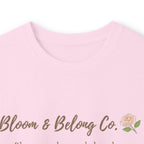 Bloom & Belong Co. Long Sleeve Tee – “Bloom gently, you’re doing fine”