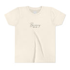 Youth Tee — "Becoming Her" Minimalist Inspirational Shirt