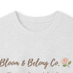 Bloom & Belong Co. Long Sleeve Tee – “Bloom gently, you’re doing fine”