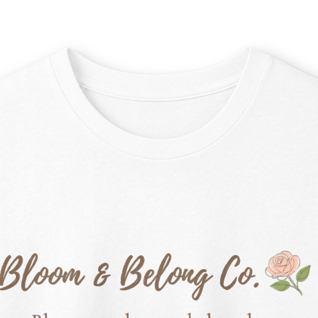 Bloom & Belong Co. Long Sleeve Tee – “Bloom gently, you’re doing fine”