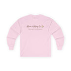 Bloom & Belong Co. Long Sleeve Tee – “Bloom gently, you’re doing fine”