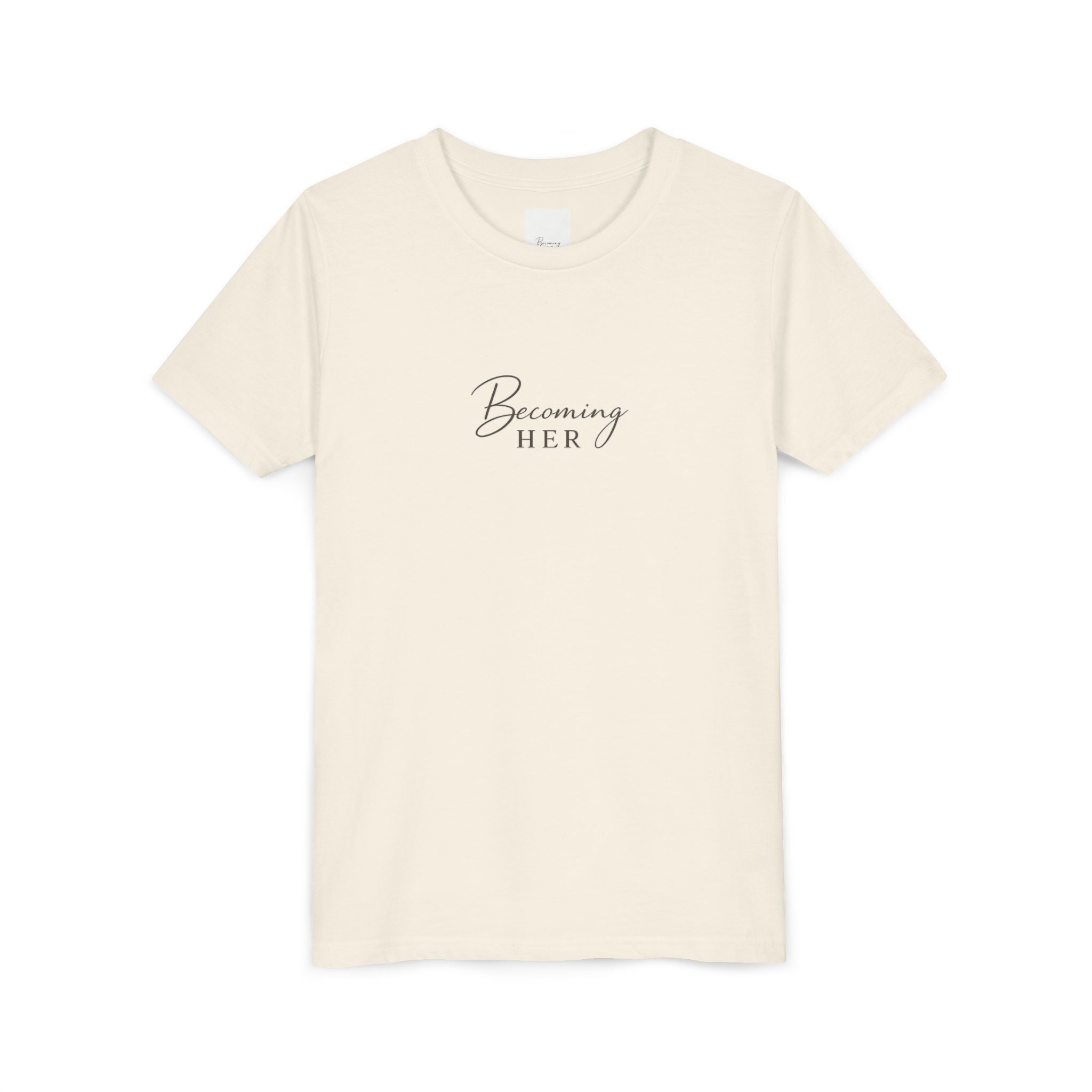 Youth Tee — "Becoming Her" Minimalist Inspirational Shirt
